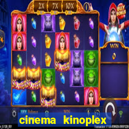 cinema kinoplex norte shopping